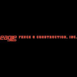 Eagle Fence & Construction Inc: Veteran-owned fencing company with 45 years of experience and BBB A+ accreditation.
