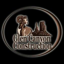 Glen Canyon Construction LLC specializes in unique construction projects in Utah and Arizona, focusing on customer relationships.
