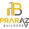 PRARAZ BUILDERS LLC