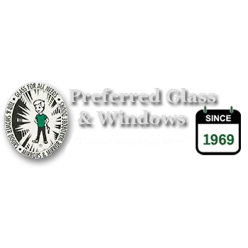 PREFERRED GLASS AND WINDOWS