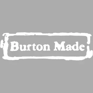 Burton Made