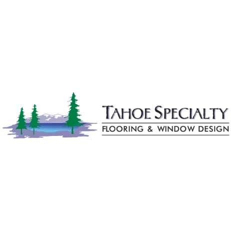 TAHOE SPECIALTY FLOORING & WINDOW DESIGN