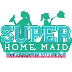 Super Home Maid Cleaning Service, LLC