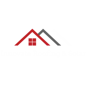 Innovate Roofing & Solar