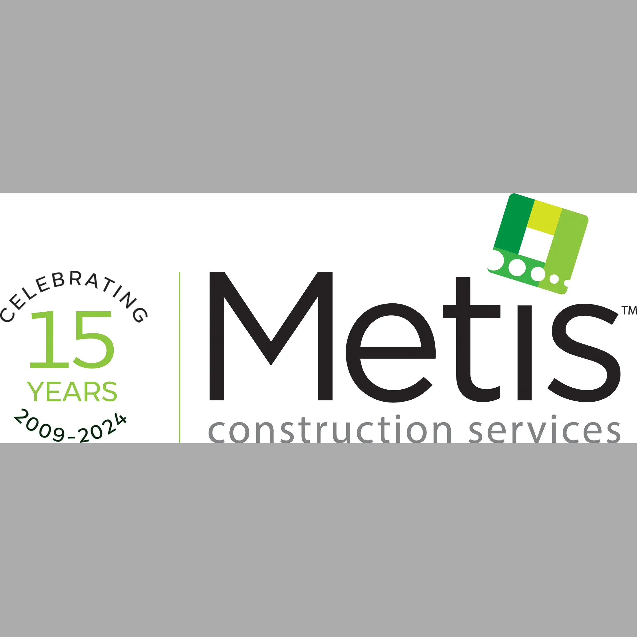 METIS CONSTRUCTION SERVICES LLC