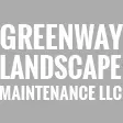 Greenway Landscape Maintenance LLC