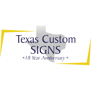 Texas Custom Signs