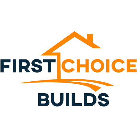 First Choice Builds