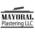 MAYORAL PLASTERING LLC