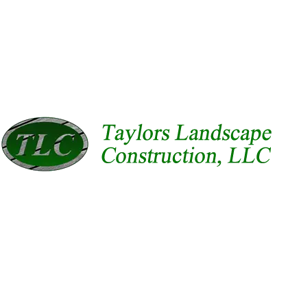 Taylors Landscape Construction, LLC