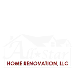 All Star Home Renovation LLC