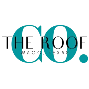 The Roof Co. Waco, LLC