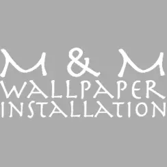M & M WALLPAPER INSTALLATION