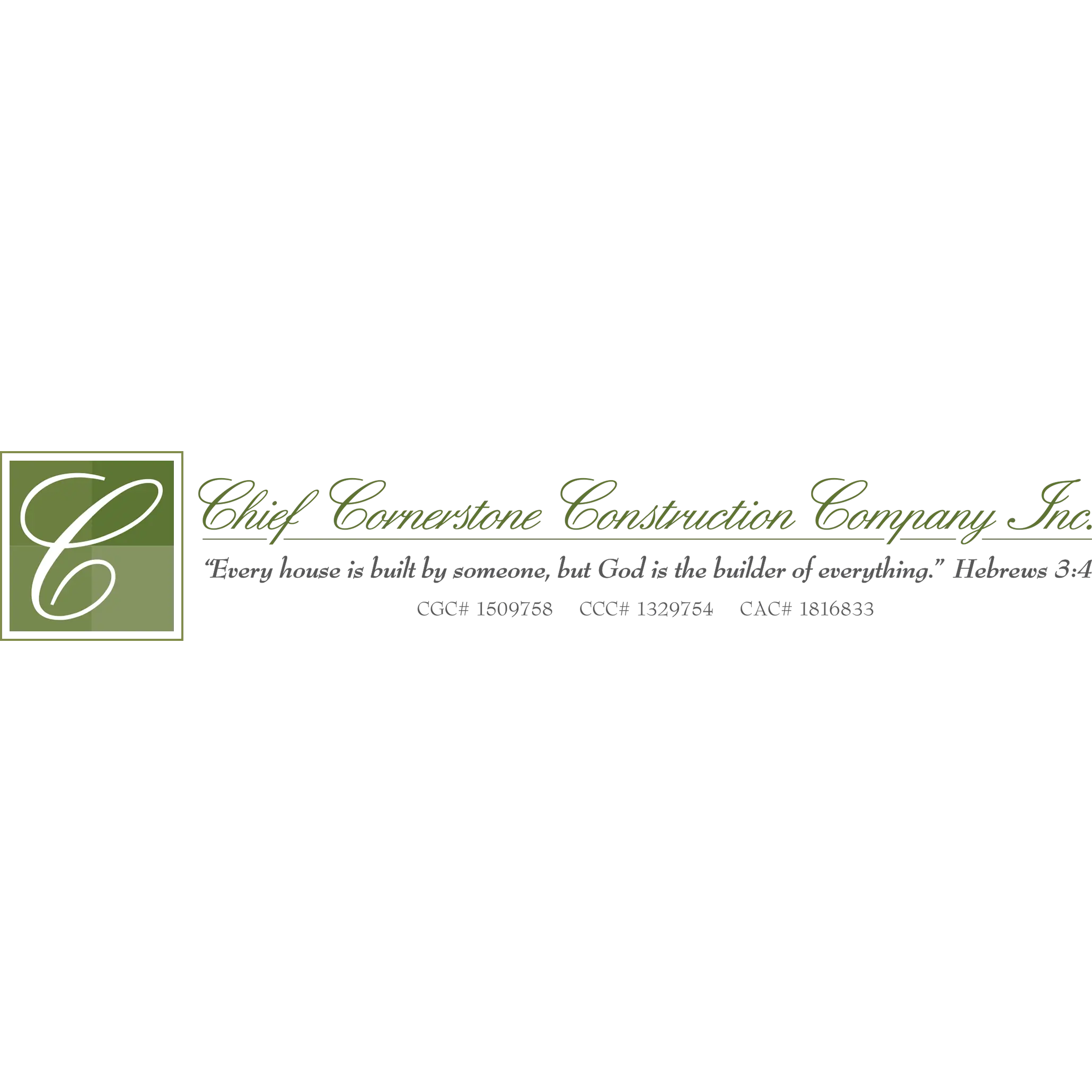 Chief Cornerstone Construction Company, Inc.