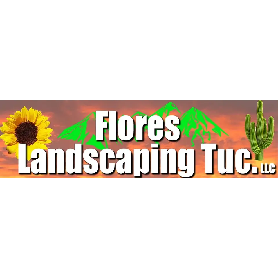 Flores Landscaping Tuc LLC