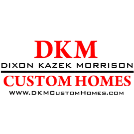 DKM CUSTOM HOMES LLC