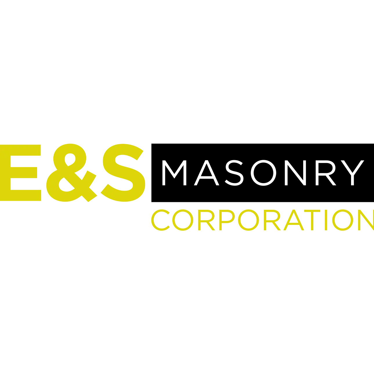 E & S Masonry Corporation