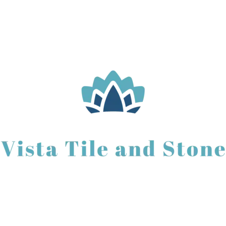 Vista Tile and Stone