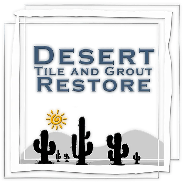 Desert Tile & Grout Restore