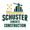 SCHUSTER CONCRETE CONSTRUCTION